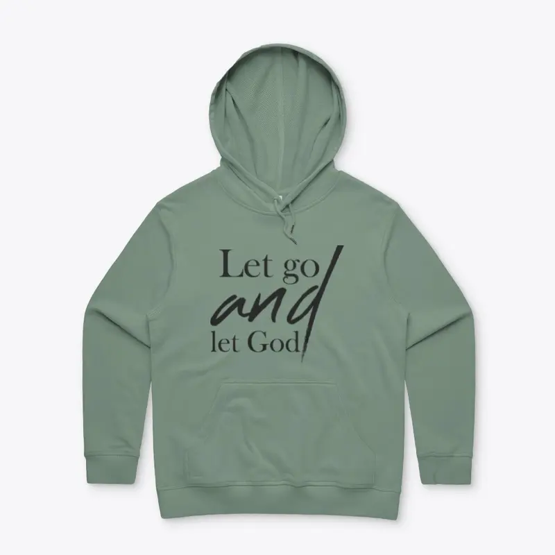 Let go and let God